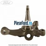 Fuzeta fata stanga Ford Transit 1994-2000 2.5 DI  76 cp 4HB, 4HC diesel