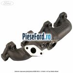 Galerie evacuare Ford Focus 2008-2011 1.8 TDCi 115 cp