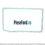 Garnitura baie ulei cutie automata 10 trepte Ford Ranger 2019-2022 2.0 EcoBlue 4x4 213 cp T20DD0J, YN2X diesel