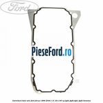 Garnitura baie ulei Ford Focus 1998-2004 1.6 16V 100 cp FYDA, FYDB, FYDC, FYDD benzina