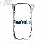 Garnitura baie ulei Ford Puma 1997-2003 1.4 16V 90 cp FHD, FHF benzina