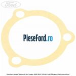 Garnitura burduf timonerie Ford Ranger 2006-2012 3.0 TDCi 4x4 156 cp MD30DITC, WEC diesel