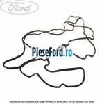 Garnitura capac culbutori Ford Ranger 2006-2012 3.0 TDCi 4x4 156 cp