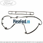 Garnitura capac supape pentru capac culbutori aluminiu Ford Mondeo 2000-2007 1.8 16V 110 cp