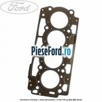 Garnitura chiulasa 1 dinte Ford Fusion 1.4 TDCi 68 cp