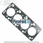 Garnitura chiulasa 2 dinti Ford Mondeo 1996-2000 1.8 i 115 cp RKB, RKF, RKH, RKJ, RKK benzina