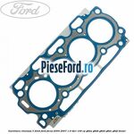 Garnitura chiulasa 3 dinti Ford Focus 2004-2007 1.6 TDCi 109 cp G8DA, G8DB, G8DD, G8DE, G8DF diesel