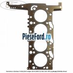 Garnitura chiulasa 3 dinti Ford Ranger 2016-2020 2.2 TDCi 4x4 160 cp