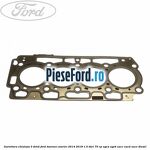 Garnitura, chiulasa 3 dinti Ford Tourneo Courier 2014-2018 1.5 TDCi 75 cp