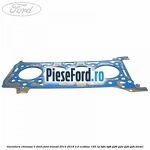 Garnitura chiulasa 3 dinti Ford Transit 2014-2018 2.0 EcoBlue 105 cp BJFA, BJFB, YLF6, YLFA, YLFB, YLFS diesel