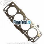 Garnitura, chiulasa 4 dinti Ford Galaxy 2007-2014 2.0 TDCi 130 cp AZWA diesel