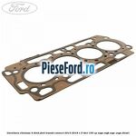 Garnitura, chiulasa 4 dinti Ford Transit Connect 2013-2018 1.5 TDCi 100 cp