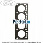 Garnitura chiulasa 5 dinti Ford Tourneo Connect 2002-2014 1.8 Di 75 cp BHPA, P7PA, P7PB, R2PA diesel