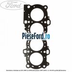 Garnitura chiulasa an 08/1998-12/2002 Ford Puma 1997-2003 1.4 16V 90 cp FHD, FHF benzina