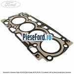 Garnitura chiulasa dupa 04/2019 Ford Kuga 2016-2018 1.5 EcoBoost 120 cp