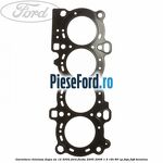 Garnitura, chiulasa dupa an 12/2002 Ford Fiesta 2005-2008 1.4 16V 80 cp