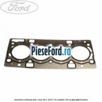 Garnitura chiulasa Ford C-Max 2011-2015 1.6 EcoBoost 150 cp