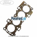 Garnitura chiulasa Ford Fusion 1.4 80 cp