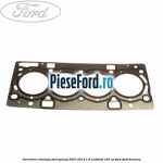 Garnitura chiulasa Ford Galaxy 2007-2014 1.6 EcoBoost 160 cp