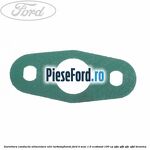 Garnitura conducta alimentare ulei turbosuflanta Ford B-Max 1.0 EcoBoost 100 cp SFJA, SFJB, SFJC, SFJD benzina