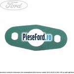 Garnitura conducta alimentare ulei turbosuflanta Ford Tourneo Custom 2014-2018 2.2 TDCi 125 cp