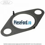 Garnitura conducta evacuare supapa EGR Ford Mondeo 2000-2007 1.8 SCi 130 cp CFBA benzina
