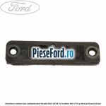 Garnitura contact usa culisanta Ford Transit 2014-2018 2.0 EcoBlue 4x4 170 cp