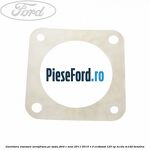 Garnitura etansare servofrana pe sasiu Ford C-Max 2011-2015 1.0 EcoBoost 125 cp