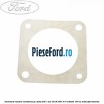 Garnitura etansare servofrana pe sasiu Ford C-Max 2016-2020 1.0 EcoBoost 100 cp M2DA, SFDA benzina