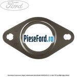 Garnitura evacuare dupa catalizator Ford Fiesta 2008-2012 1.4 TDCi 70 cp