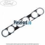 Garnitura galerie admisie superioara Ford Cougar 2.5 ST 200 205 cp