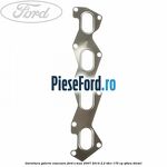 Garnitura galerie evacuare Ford S-Max 2007-2014 2.2 TDCi 175 cp