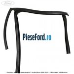 Garnitura geam usa spate stanga 4/5 usi Ford Focus 2008-2011 1.4 80 cp