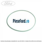 Garnitura, oring alb pompa combustibil Ford C-Max 2016-2020 1.0 EcoBoost 125 cp