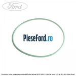 Garnitura, oring alb pompa combustibil Ford Galaxy 2015-2023 2.0 TDCi BI-Turbo 210 cp