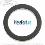 Garnitura oring pompa ulei pana in anul 12/2011 Ford Fiesta 2008-2012 1.6 TDCi 75 cp HHJF, UBJA diesel