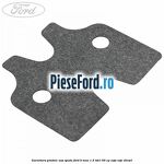 Garnitura platnic usa spate Ford B-Max 1.5 TDCi 95 cp
