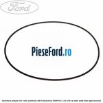 Garnitura pompa ulei cutie automata 4F27E Ford Focus 2008-2011 2.0 145 cp