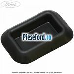 Garnitura prag Ford C-Max 2011-2015 1.6 EcoBoost 150 cp