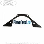 Garnitura protectie volanta Ford Galaxy 2000-2006 2.3 16V 140 cp