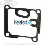 Garnitura racitor ulei pe bloc Ford Galaxy 2007-2014 1.8 TDCi 100 cp