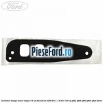 Garnitura stanga maner hayon 3/5 usi Ford Focus 2008-2011 1.6 TDCi 109 cp