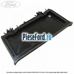Garnitura stanga stalp A Ford Mondeo 2008-2014 2.0 TDCi 140 cp