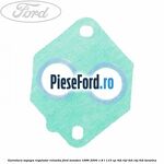 Garnitura supapa regulator relantiu Ford Mondeo 1996-2000 1.8 i 115 cp RKB, RKF, RKH, RKJ, RKK benzina