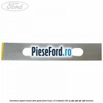 Garnitura suport numar fata/spate Ford B-Max 1.0 EcoBoost 100 cp