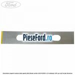 Garnitura suport numar fata/spate Ford Fiesta Active 2018-2023 1.0 EcoBoost 125 cp