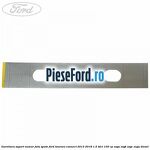 Garnitura suport numar fata/spate Ford Tourneo Connect 2013-2018 1.5 TDCi 100 cp