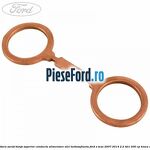 Garnitura surub banjo superior conducta alimentare ulei turbosuflanta Ford S-Max 2007-2014 2.2 TDCi 200 cp