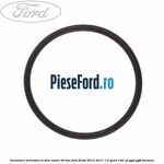 Garnitura termostat in bloc motor 28 mm Ford Fiesta 2013-2017 1.0 Sport 140 cp