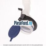 Gat umplere vas spalator parbriz Ford Grand C-Max 2011-2015 1.6 Ti 125 cp PNDA, PNDD benzina